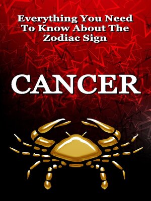 cover image of Everything You Need to Know About the Zodiac Sign Cancer